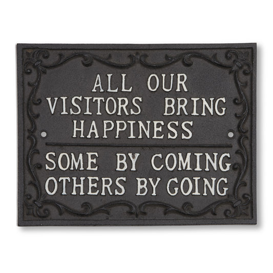 All Our Visitors Cast Iron Sign