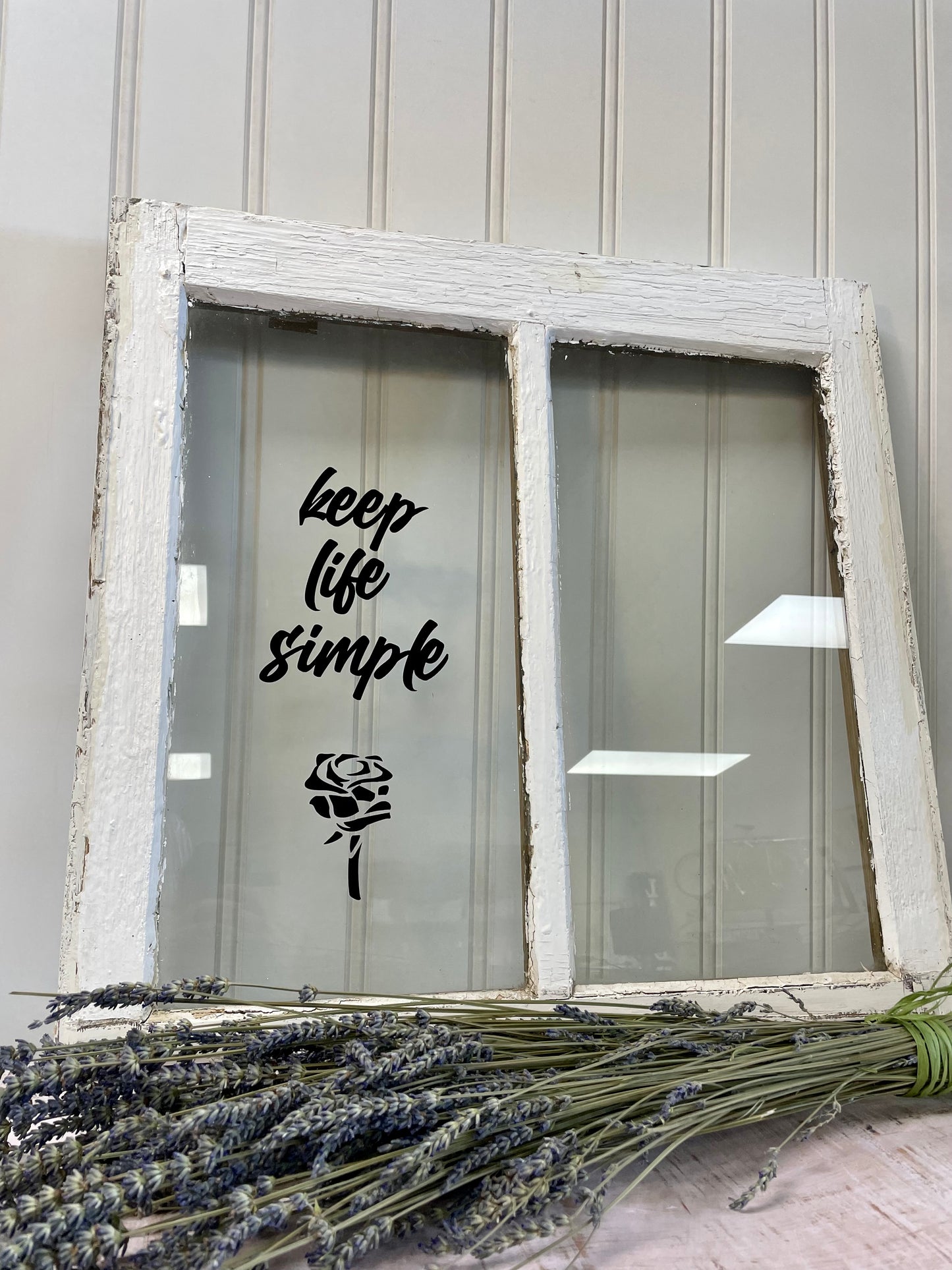 Keep Life Simple Rustic Window