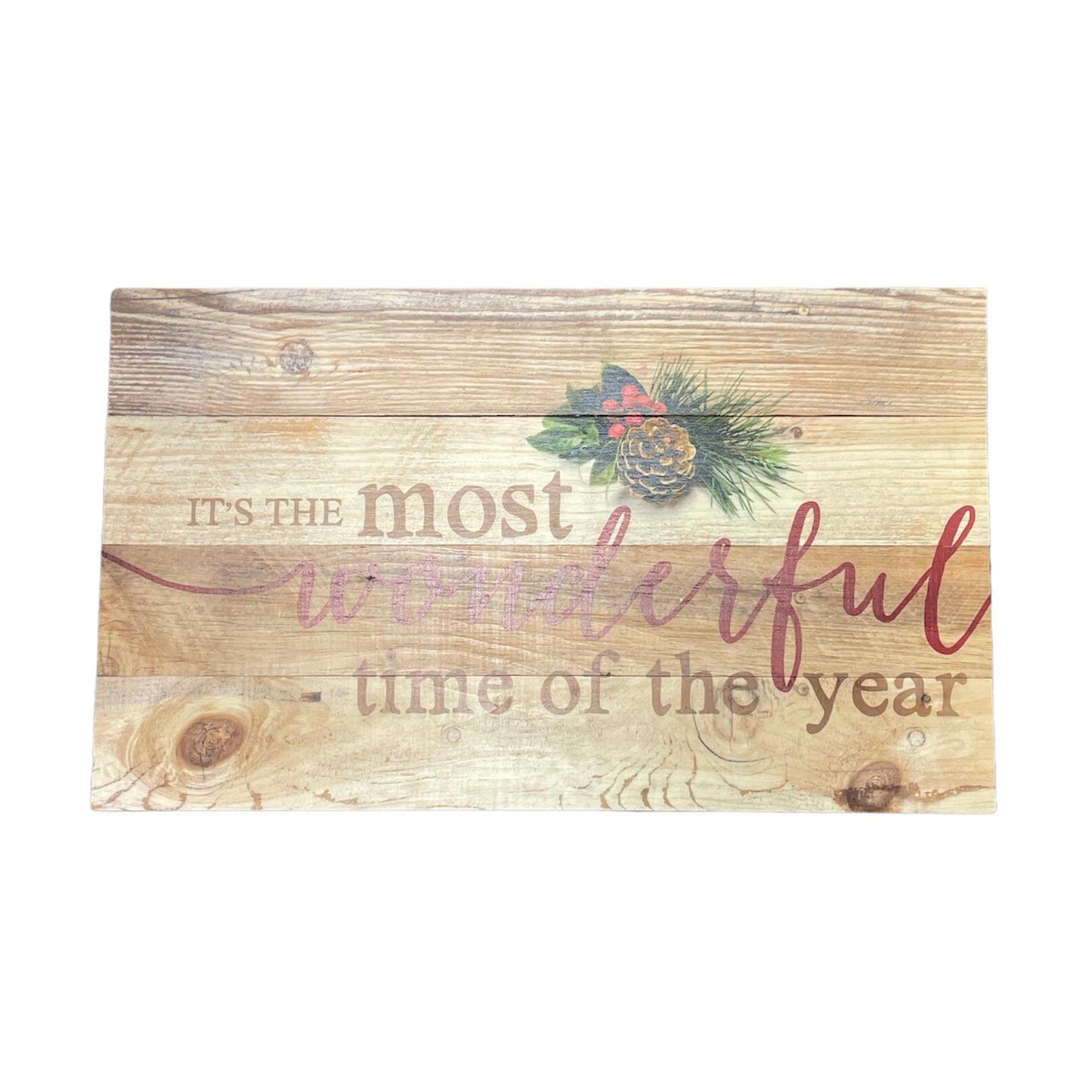 Most Wonderful Time Wood Sign